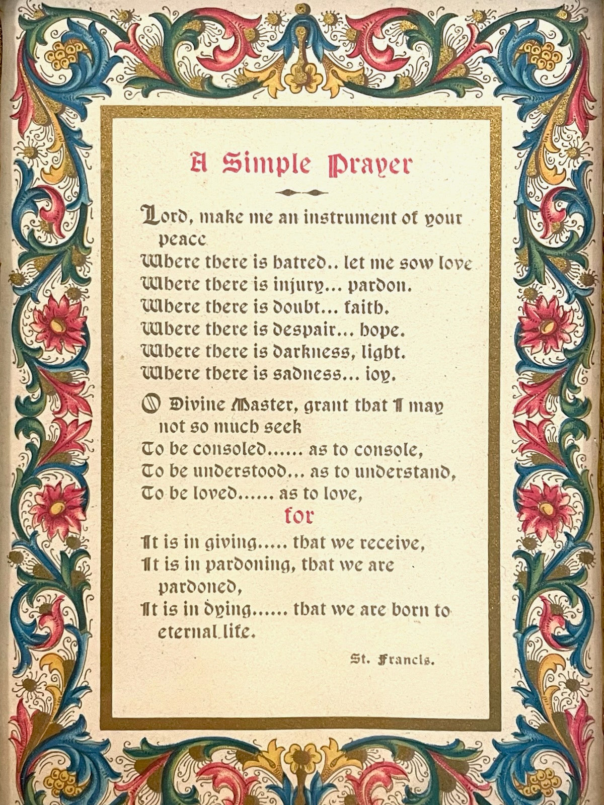 Florentine Hand Decorated Manuscript A Simple Prayer By St Francis